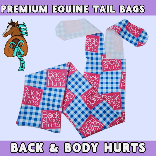 Back & Body Hurts Equine Tail Bag-Tip The Tails