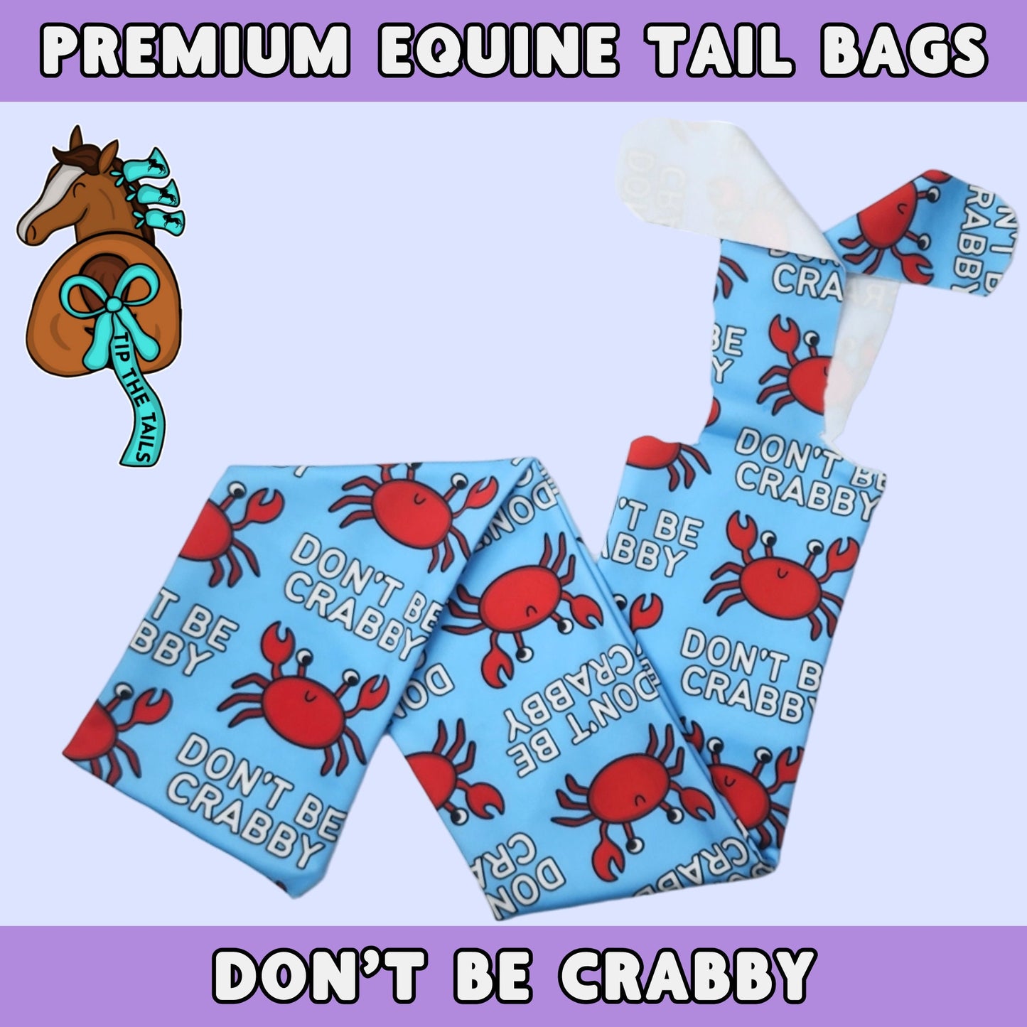 Don't Be Crabby Equine Tail Bag, Funny Crab Theme Horse Tailbag for Equestrian Gifts, Crab Themed Pony Mane Bags & Tail Protection