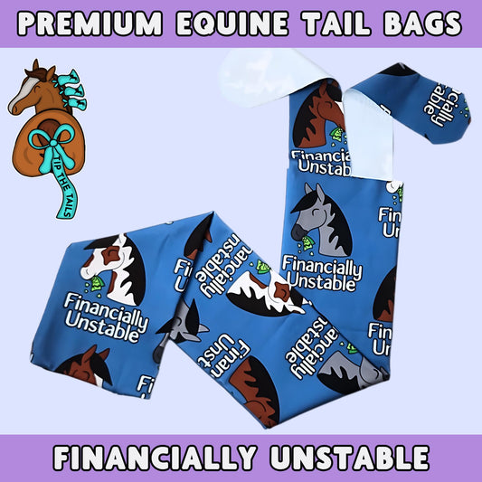 Financially Unstable Equine Tail Bag | Horse Tailbag for Equestrian Gifts | Pony Gear for Mane and Tail Protection | Cute Equine Tack