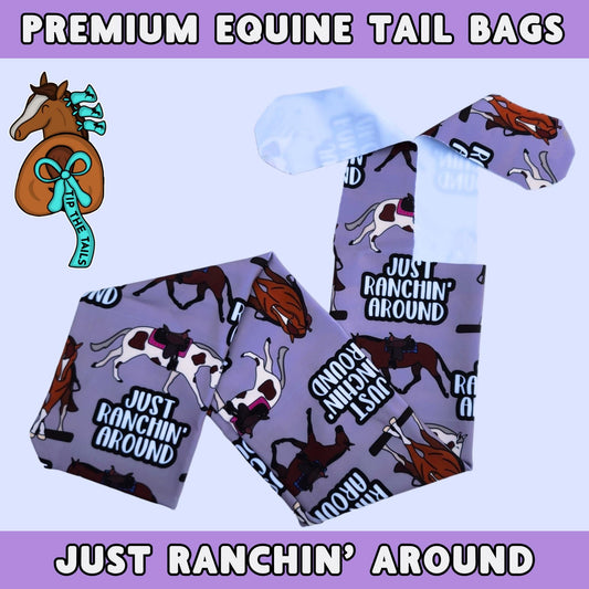 Just Ranchin' Around Equine Tail Bag | Ranch Horse Themed Horse Tailbag for Equestrian Gift | Ranchy Pony Gear for Mane and Tail Protection