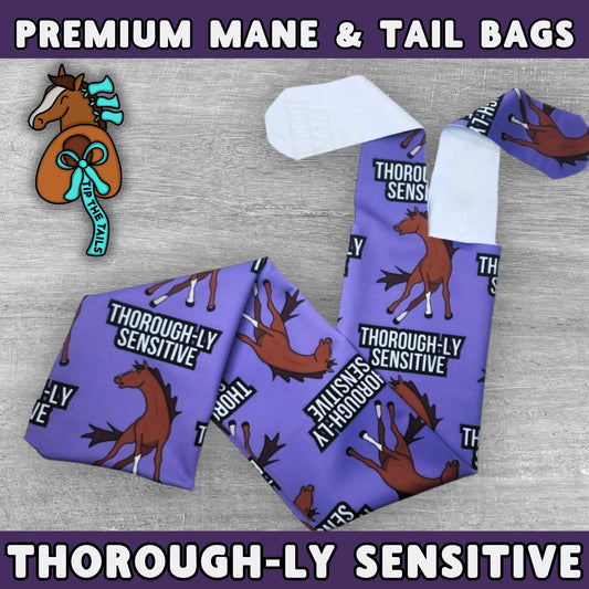 Thorough-ly Sensitive Equine Tail Bag