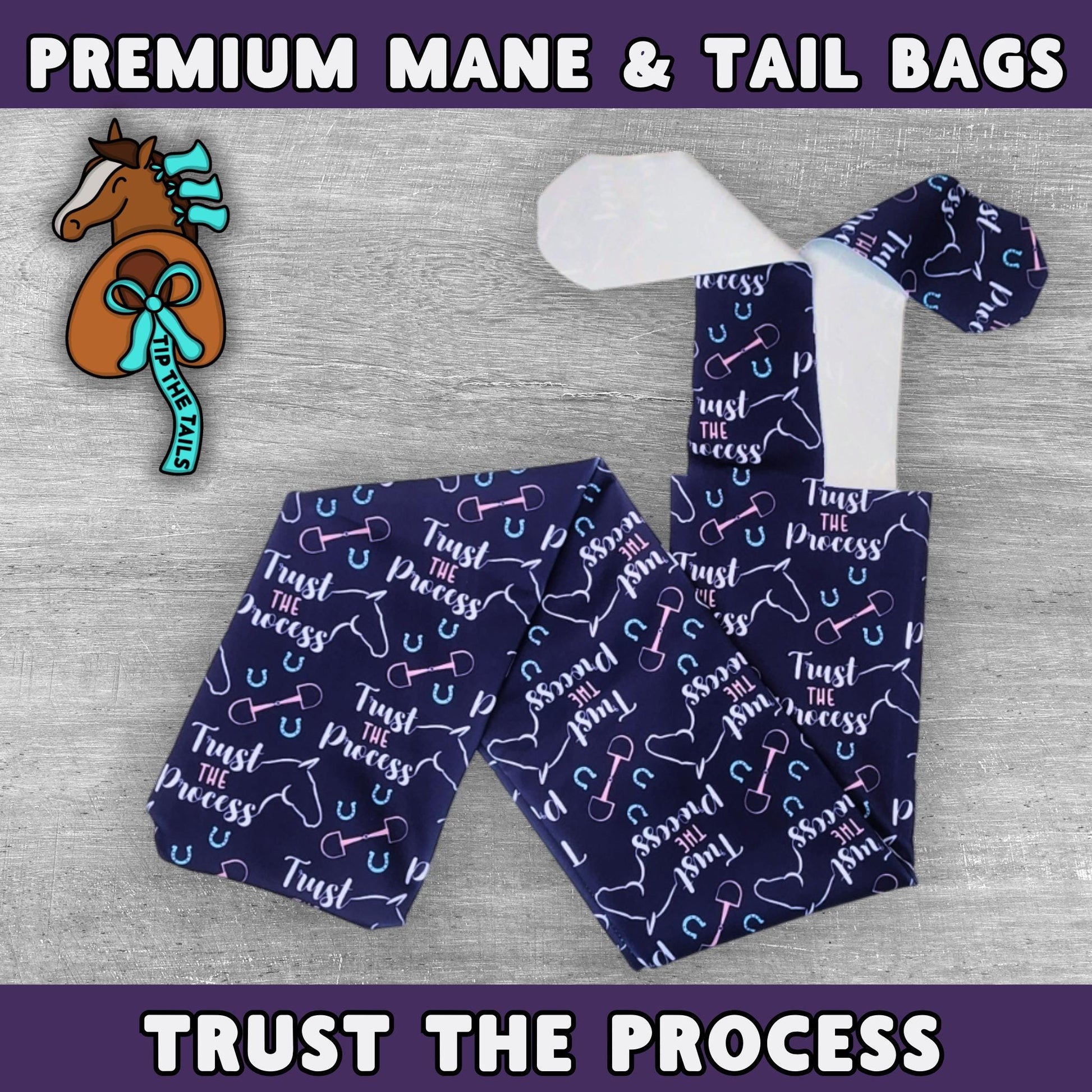 Trust the Process Equine Tail Bag