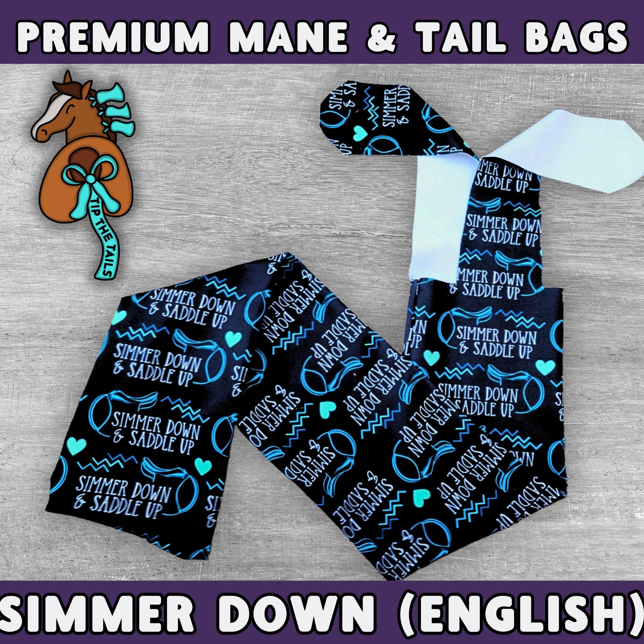 Simmer Down & Saddle Up (English) Equine Tail Bag