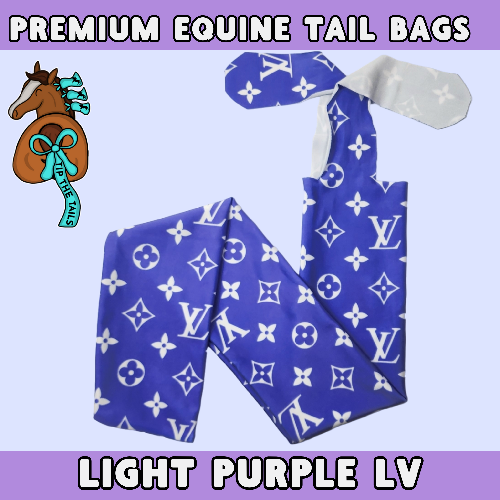 Light Purple LV Equine Tail Bag-Tip The Tails